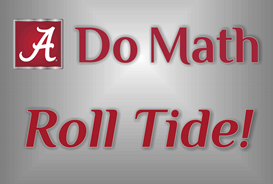 Do Math Roll Tide! sign